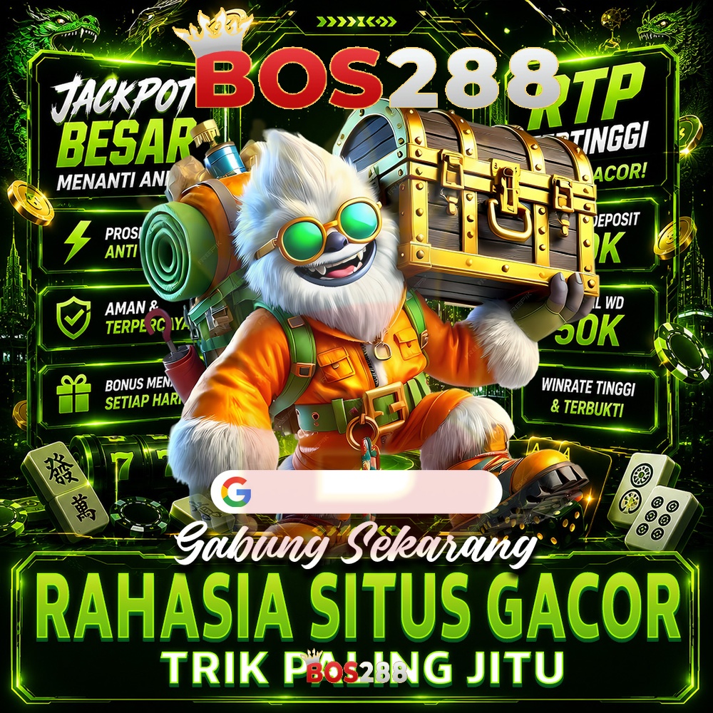 BOS288: Dunia Gaming Yang Kini Lebih Fokus Pada Kenyamanan Pemain